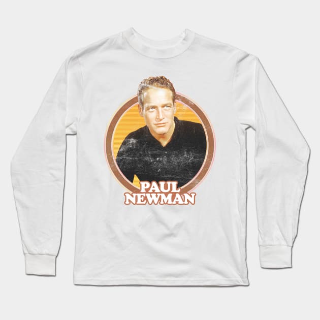 Paul Newman / Retro Aesthetic Fan Art Design Long Sleeve T-Shirt by DankFutura